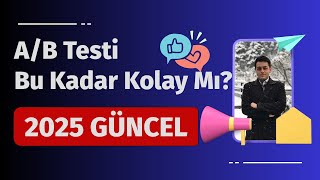 AB Testi Nasıl Yapılır | 2025 Meta Reklam Paneli Güncel Eğitim