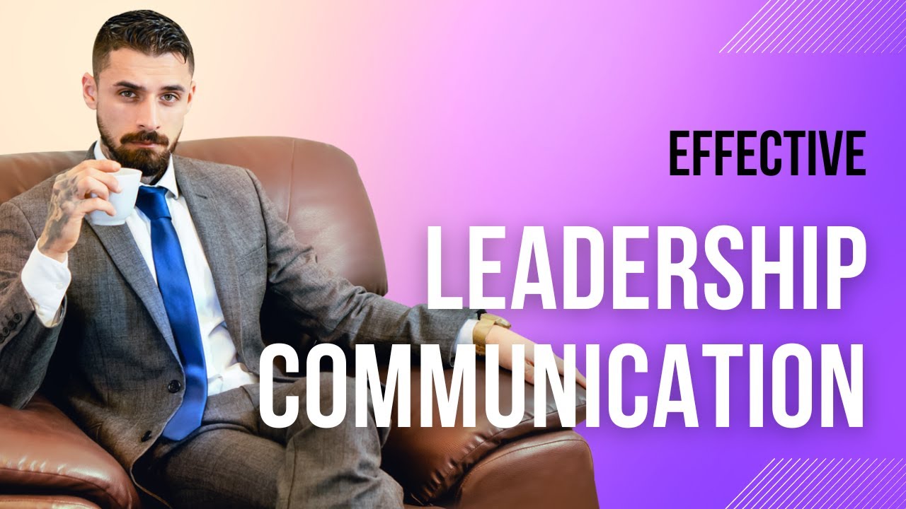 Effective Leadership Communication | Best Corporate Training