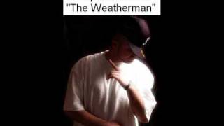 Neema a.k.a. Unexpected Arrival (The Weatherman)