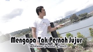 Download lagu MENGAPA TAK PERNAH JUJUR - Dian Piesesha | RIDUAN PURBA ( Cover ).Lagu Tembang Kenangan. mp3 Download lagu MENGAPA TAK PERNAH JUJUR - Dian Piesesha | RIDUAN PURBA ( Cover ).Lagu Tembang Kenangan. mp3