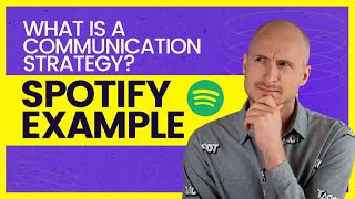 What Is A Communication Strategy? Spotify Example