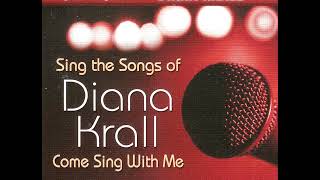 You Can Depend On Me- Diana Krall