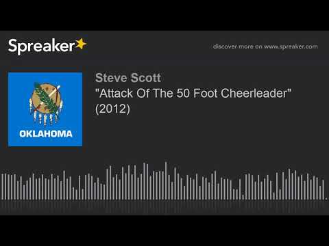 "Attack Of The 50 Foot Cheerleader"  (2012)