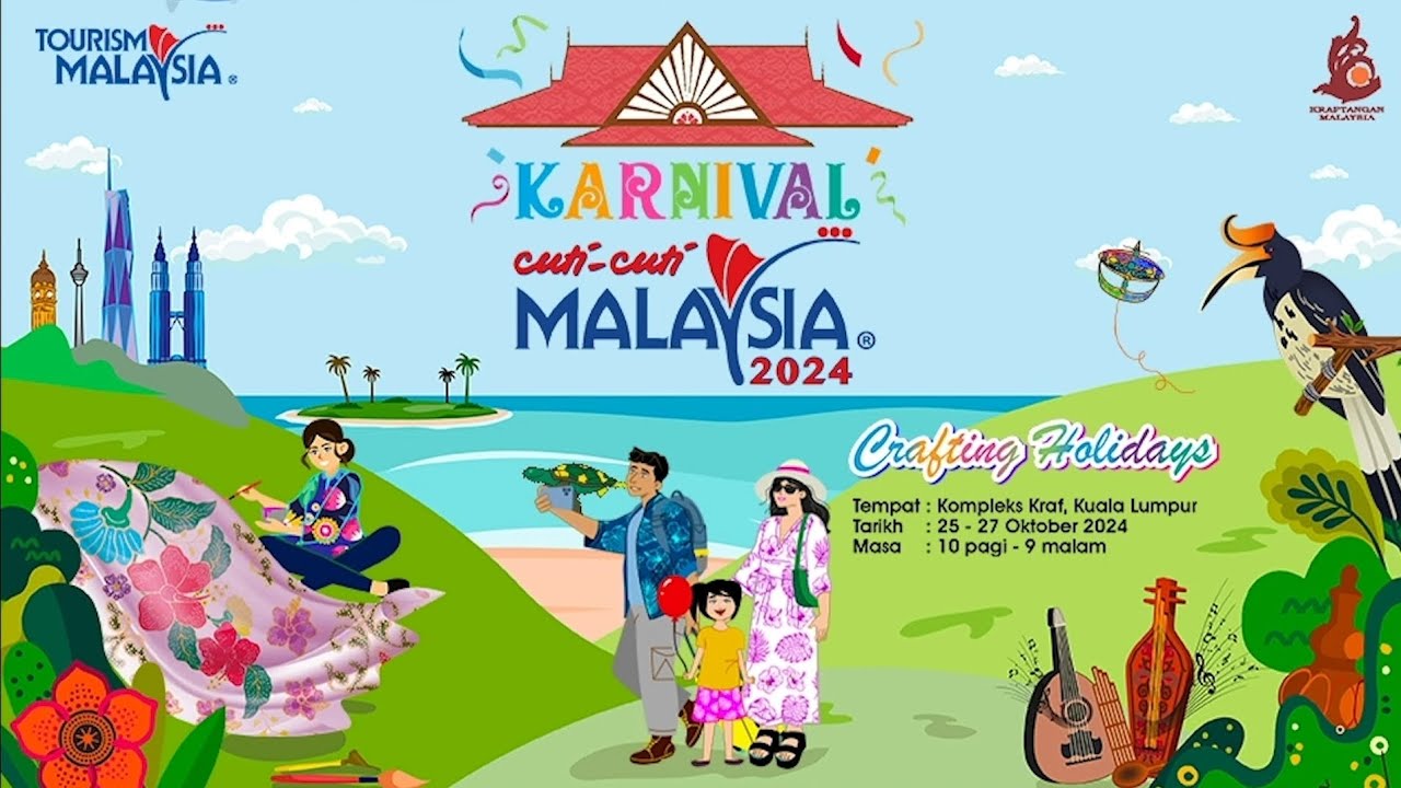 Karnival Cuti - Cuti Malaysia 2024