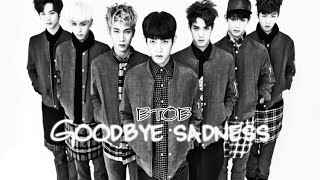 BTOB - Goodbye sadness [Sub. Esp + Han + Rom]
