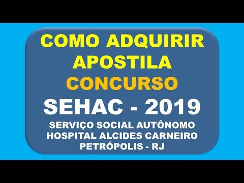 Baixar Apostila Concurso SEHAC 2019 - Hospital Alcides Carneiro Petrópolis RJ