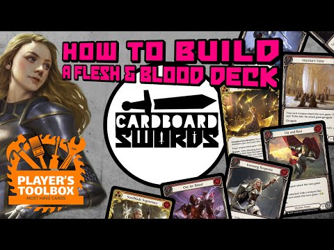 How to Build a Flesh and Blood Deck - A Guide - Player’s Toolbox