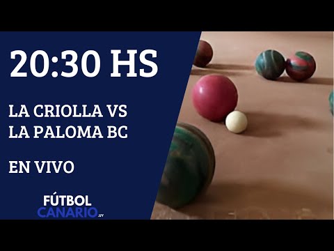 LIGA CENTRO DE BOCHAS - LA CRIOLLA VS LA PALOMA