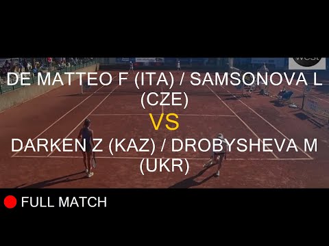 DE MATTEO F (ITA) / SAMSONOVA L (CZE) VS DARKEN Z (KAZ) / DROBYSHEVA M (UKR) - La Balle Mimosa 2021