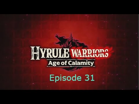 Let's Play Age of Calamity Episode 31: Riju and Teba Join the Party