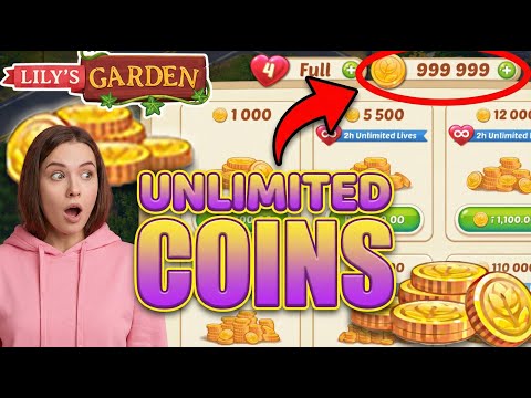 Lily’s Garden Hack - Get Unlimited Free Coins!