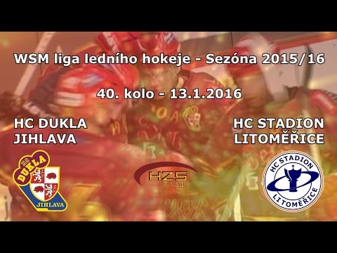 40. kolo (13.1.2016) HC Dukla Jihlava - HC Stadion Litoměřice