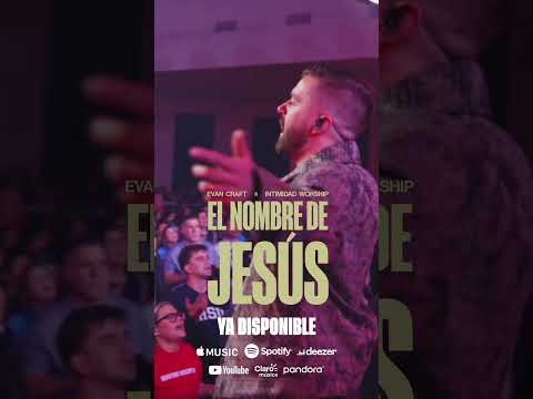 YA DISPONIBLE "El nombre de Jesús" junto a Intimidad Worship