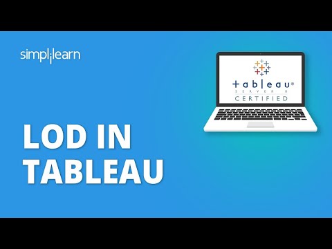 LOD In Tableau | Tableau LOD Expressions Explained | Tableau Training For Beginners | Simplilearn