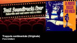 Piero Umiliani - Trappola sentimentale - Originale - La Morte Bussa Due Volte (1970)