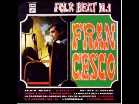 il sociale e l'antisociale - Francesco Guccini - Folk beat n°1 (1966) - 10