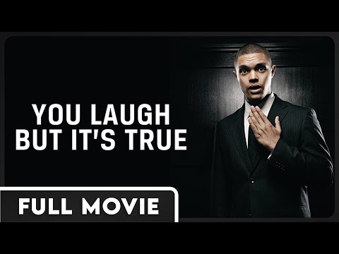 You Laugh But It's True -  Trevor Noah Stand-Up in South Africa Documentary