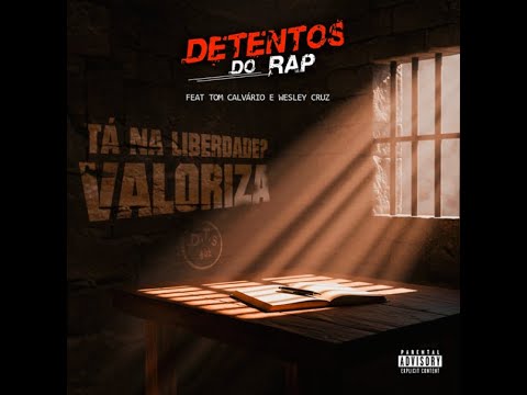 Detentos do Rap  - Tá Na Liberdade? Valoriza (Clipe Oficial)
