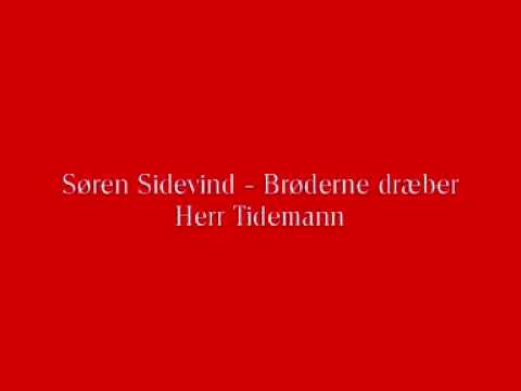 Søren Sidevind - Bønderne dræber Herr Tidemann