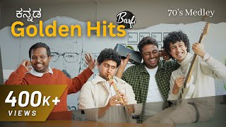 Kannada Golden Hits  Barfi  Kannada 70s Hits (Kann