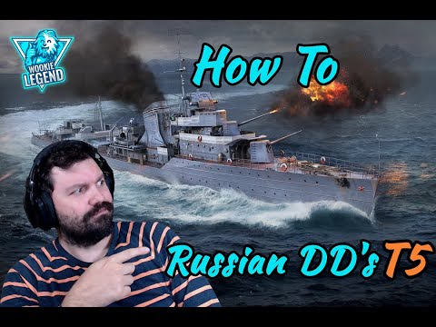 World of Warships | How to for Beginners Russian DD | Wookie Legend