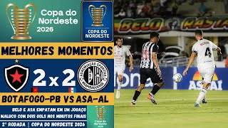 Botafogo-PB vs ASA | Melhores Momentos | 2ª Rodada | Copa do Nordeste 2026