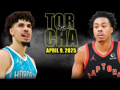 Toronto Raptors vs Charlotte Hornets Full Game Highlights - April 9, 2025 | NBA Regular Season