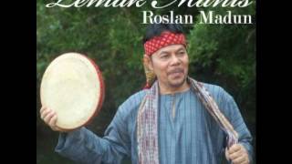Download lagu Roslan Madun  Lemak Manis mp3