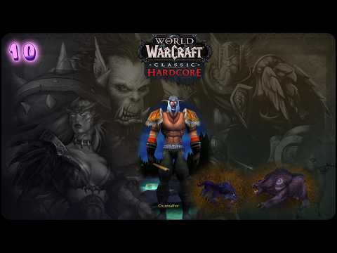 WoW Classic HC The Journey to 60 continues with Cruzerafive Part 10 (Nc)