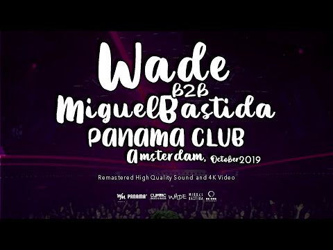 Wade b2b Miguel Bastida @ Panama Club, Amsterdam ADE 2017