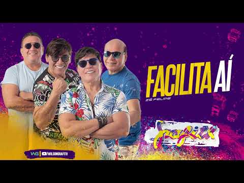 Banda Grafith - Facilita Aí (Zé Felipe) | Verão 2023