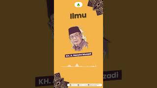 Download lagu K.H. Hasyim Muzadi - Ilmu (Eps 4) mp3