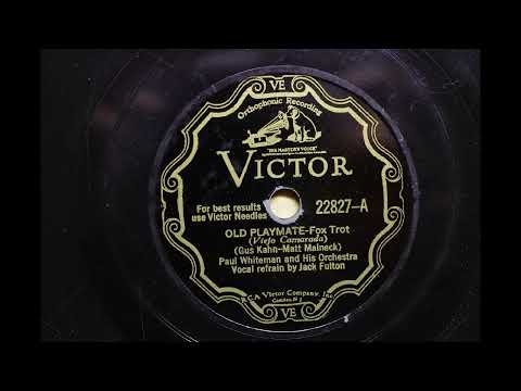 PAUL WHITEMAN AND HIS ORCHESTRA { OLD PLAYMATE } 1931,