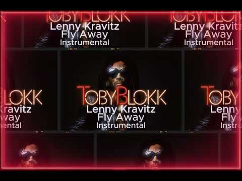 Lenny Kravitz - Fly Away ( Instrumental by TobyBlokk )