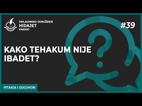 39 Kako tehakum nije ibadet? - dr. Zijad Ljakić