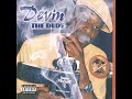 DEVIN THE DUDE FT. BABY GIRL, TAKE ME HOME #LILCEAZGFUNK #THIRTYTWO #SLOWJAM 😎