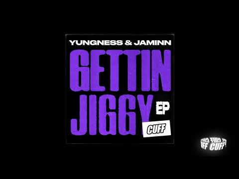 CUFF110: Yungness & Jaminn - Better Diffuse Dat (Original Mix) [CUFF] Official
