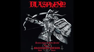 Blasphemy - Desecration - Live in Brazilian Ritual Third Attack
