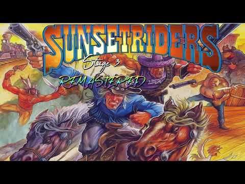 Sunset Riders - Stage 3 (Remake by Bryan EL)