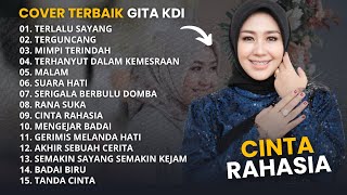 Download lagu COVER DANGDUT TERBAIK GITA KDI - CINTA RAHASIA mp3
