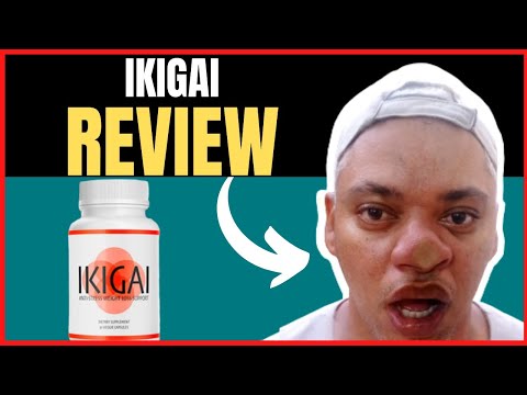  - IKIGAI Weight Loss - IKIGAI Weight Loss Review - IKIGAI Weight Loss supplement
