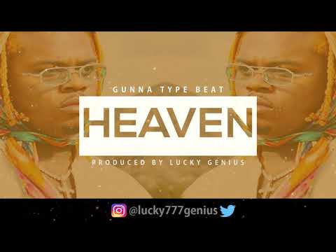 GUNNA X SWAE LEE Type Beat 'HEAVEN' (Prod. by Lucky Genius) [FREE DL]