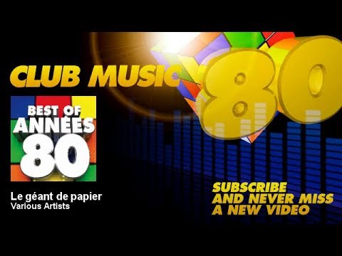 Jean-Jacques Lafon - Le géant de papier (Version originale 1985) - ClubMusic80s