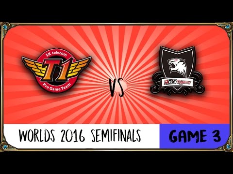 ROX vs SKT Game 3 Semifinals Highlights - Worlds 2016 Semifinals - ROX Tigers vs SK Telecom T1 G3