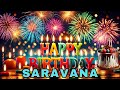 Happy Birthday Saravana Birthday Wishes Birthday Song Whatsapp Status Today Hbd