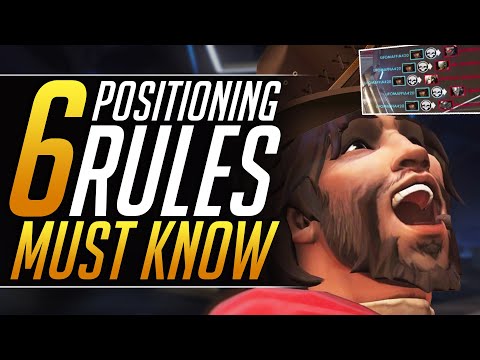 6 Positioning Rules to NEVER DIE - Pro tips you MUST KNOW to rank up FAST - Overwatch Advanced Guide