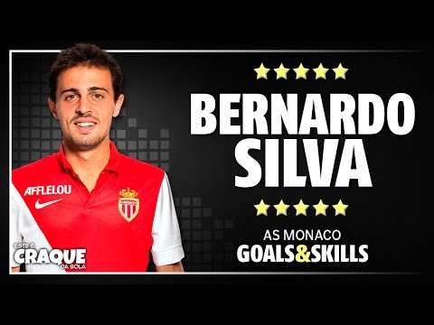 BERNARDO SILVA ● AS Monaco ● Goals & Skills
