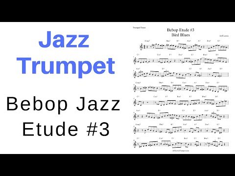 Jazz Bebop Etude #3 for Trumpet or Tenor