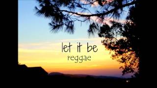 Download lagu Let It Be   Reggae version - repost mp3