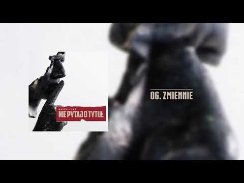 Raszu x Zet - Zmiennie